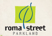 Roma Street Parkland - Northern Rivers Accommodation